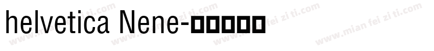 helvetica Nene字体转换